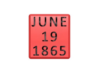 June 19 1865 Stamp with handle | Juneteenth | Cookie Stamp | Cookie Embosser, Fondant, Clay