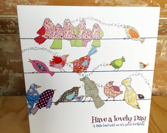 Bird birthday card with slogan "Have a Lovely Day..."
