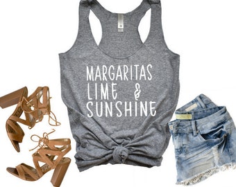 Margaritas Lime & Sunshine Tank / Funny Tank / Funny Drinking Shirt / Drinking Tank / St Pattys Day Shirt / Margarita Shirt / Summer Tank