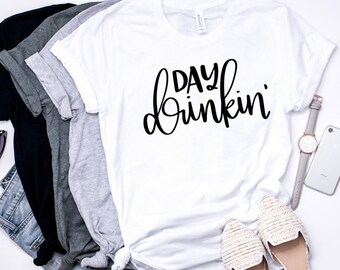 funny day drinking shirts