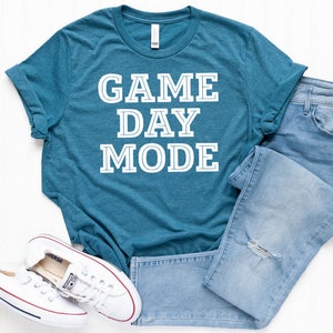 Game Day Mode Shirt / Game Day Shirt / Baseball Mom Shirt / Sports Mom Shirt / Mom Shirts / Baseball Mom / Sports Mom / Shirts For Mom