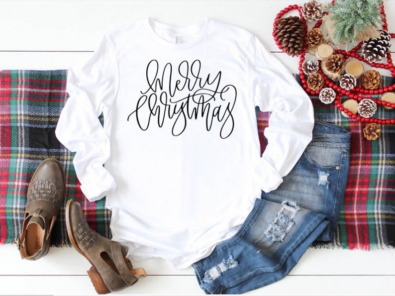 Merry Christmas Shirt Long Sleeve Shirt Winter Shirt Christmas Shirt Holiday Shirt Cute Christmas Shirt Christmas Favorite