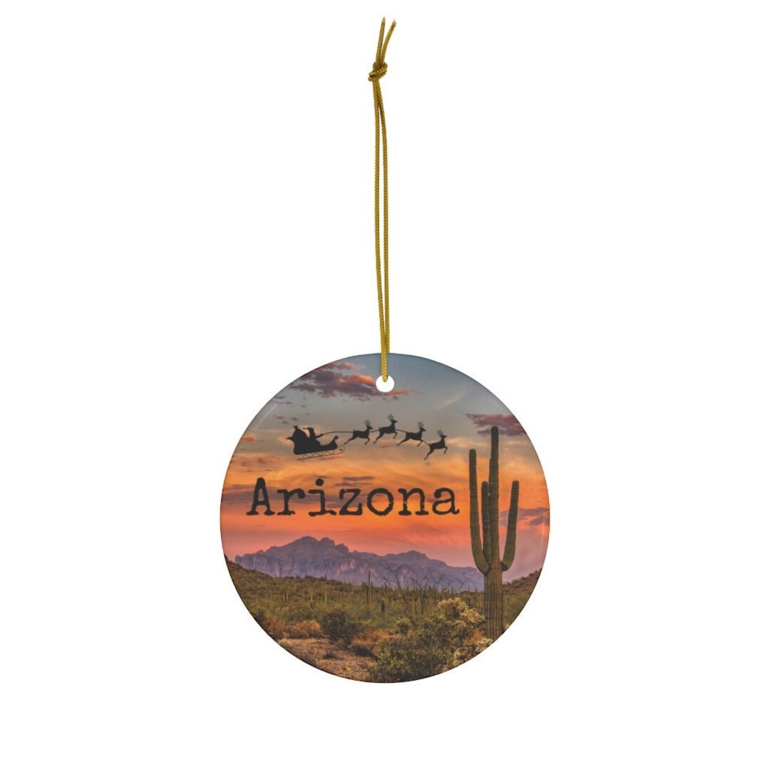 Arizona Christmas Ornament Ceramic Arizonan Christmas - Etsy