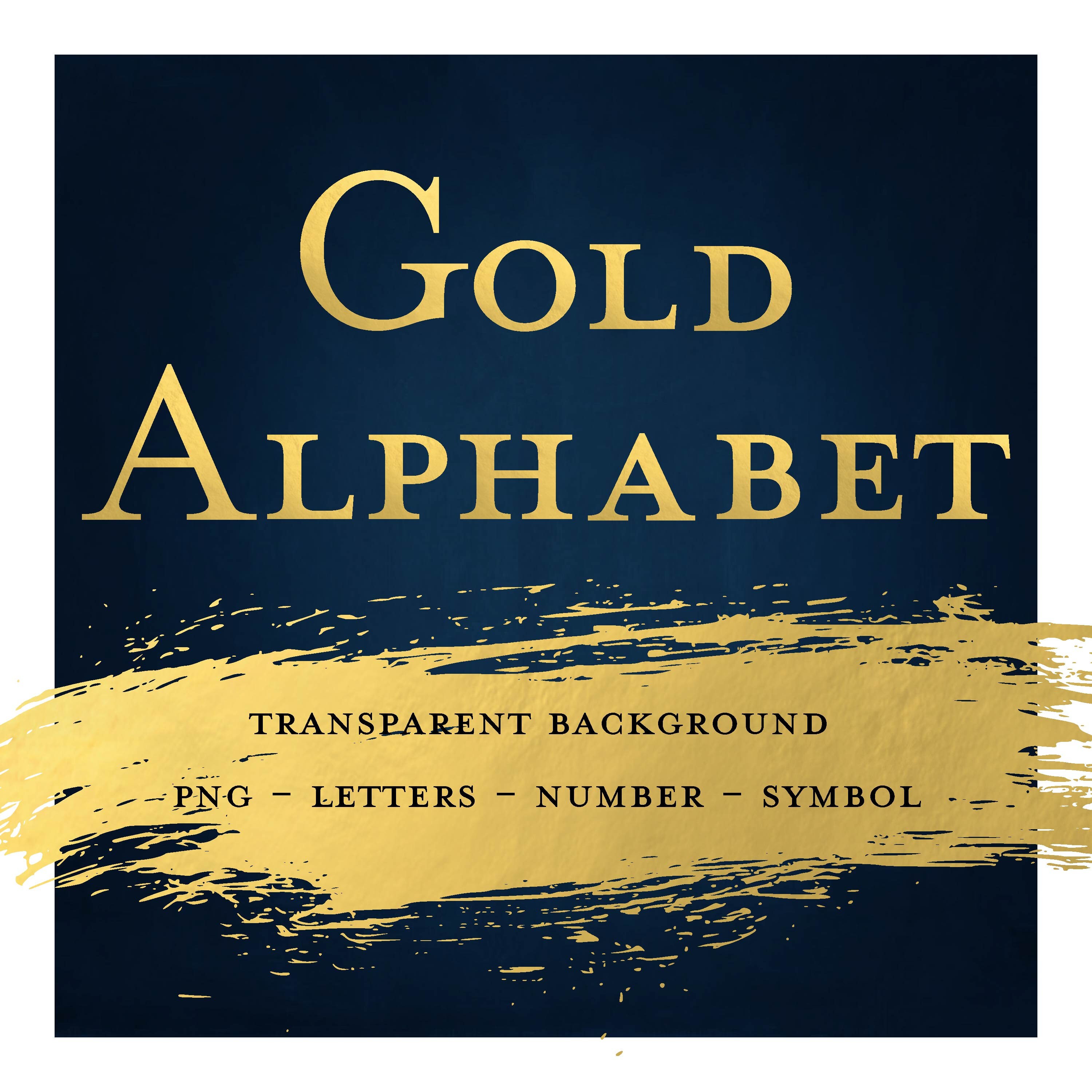 Gold Foil Alphabet Letters Numbers Gold Alphabet Clipart Digital Foil ...