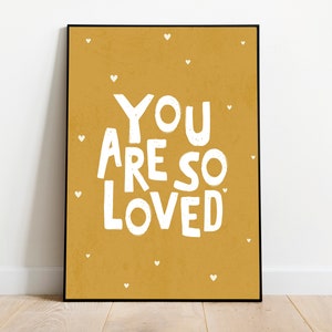 You Are So Loved Print - Children's Print - Nursery Print - Children's Decor - Bedroom Wall Art - Playroom - Personalised - Birthday Gift