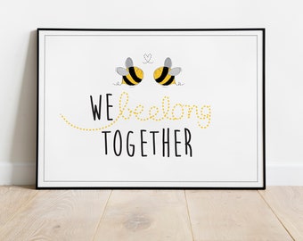 We Bee-long Together Wall Art Print - Gift for him - Gift for her - Anniversary / Wedding Gift - Engagement - Love Gift - Valentines Gift