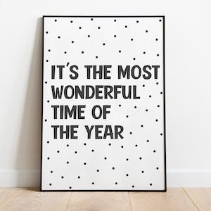 The Most Wonderful Time Of The Year Quote Print - Christmas Print - Xmas Decor - Festive Print - Scandi Home Decor - Home Wall Art