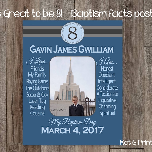 It's Great to Be 8, Baptism Photo and Facts Display Poster. Personalized Digital File, LDS Baptism Print