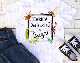 Fácilmente distraído por la camisa de insectos - PNG, JPG - Camisa de entomología, camisa de niño, camisa de entomólogo, camisa de insectos, amante de los insectos, archivo de corte digital