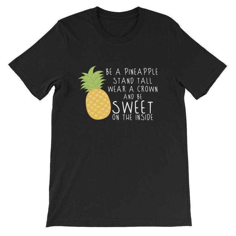 Pineapple Funny TShirt Be A Pineapple TShirt Etsy