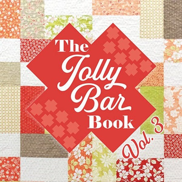 The Jolly Bar Book Vol. 3 by It's Sew Emma