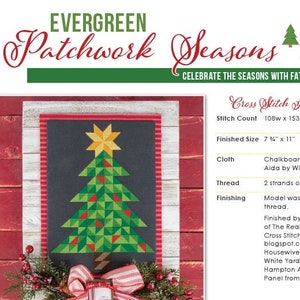 May include: Cross stitch pattern for a patchwork Christmas tree with a red, yellow, and green color scheme. The pattern is titled "Evergreen Patchwork Seasons" and includes instructions for stitching the design using DMC or NPI thread. The finished size is 7 1/4 inches by 11 inches.