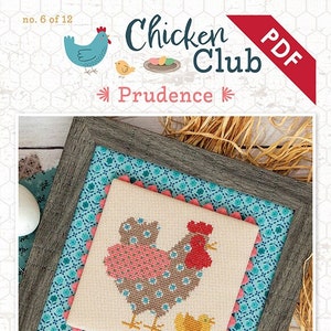 Prudence Chicken Club #6 Modèle de point de croix PDF téléchargeable par Lori Holt de Bee in my Bonnet avec It's Sew Emma
