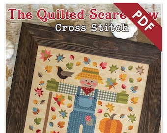 The Quilted Scarecrow Downloadable PDF Cross Stitch Pattern by Lori Holt of Bee in my Bonnet with It's Sew Emma