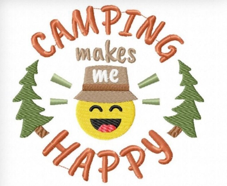 Camping Makes Me Happy Camp Emoji Machine Embroidery Design Etsy