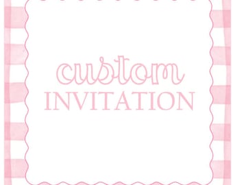 Custom Invitation