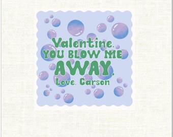 You blow me away, Bubbles Valentine, Blow Pop Valentine