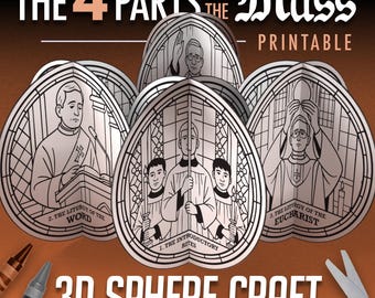 Catholic Mass Activity – 3D Sphere teaches the 4 Parts of the Mass - Printable Craft for Kids, Faith Formation - Catechism - First Communion