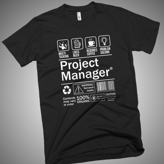 Project Manager Funny TShirt Etsy