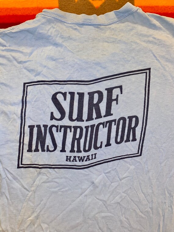 Vintage 70s Hanes Surf Instructor Hawaii T Shirt - image 3