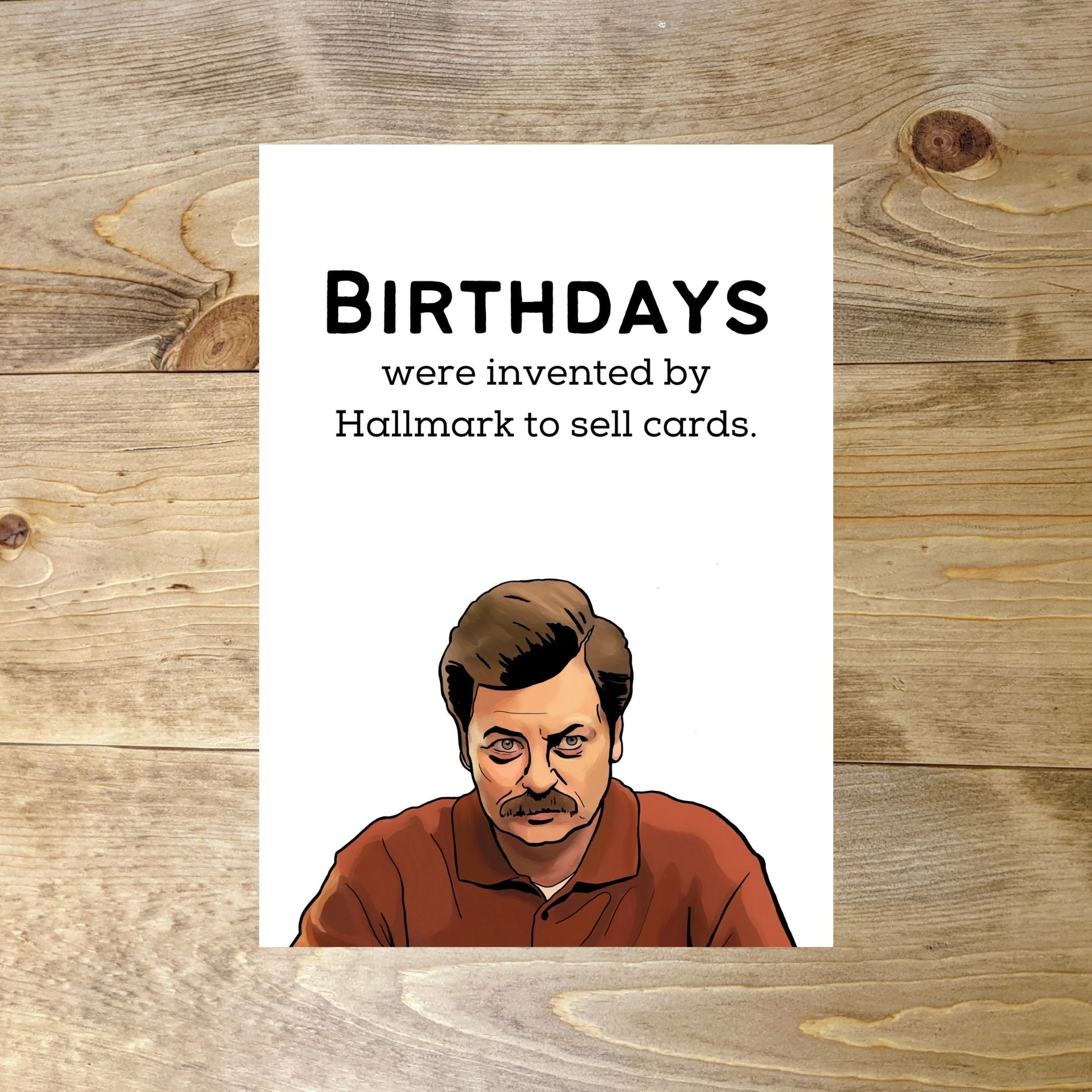 Ron Birthdays Were Invented Birthday Greeting Card | Etsy