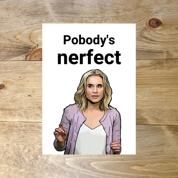 Pobody's Nerfect Greeting Card