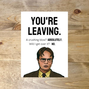 Dwight You're Leaving Co-worker Farewell Card - Etsy