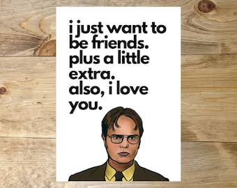 Dwight Also I Love You Greeting Card