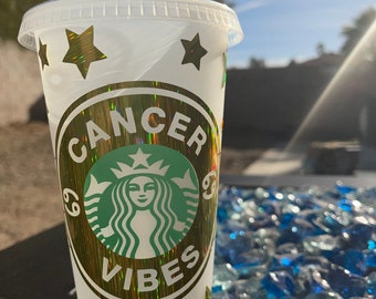 Cancer Vibes Starbucks reusable cup, Starbucks, personalized cups, zodiac, birthday cup, zodiac sign, cancer