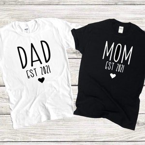 Mom dad est shirt