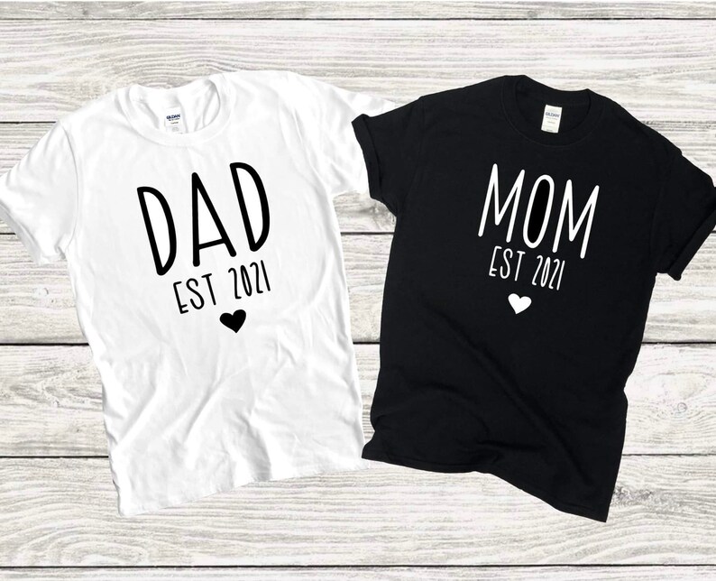 Mom dad est shirt