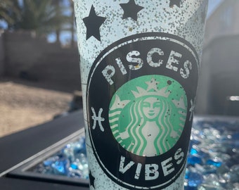 Pisces Vibes Starbucks reusable cup, Starbucks, personalized cups, zodiac, birthday cup, zodiac sign, Pisces