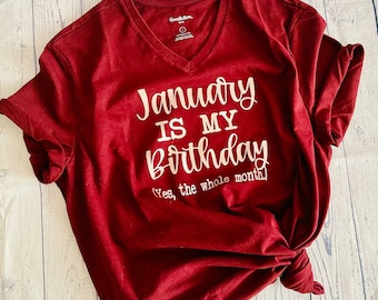 Birthday Month Shirt, January Shirt, January Birthday shirt, girls birthday shirt, birthday adult shirt, month birthday shirt, birthday tee