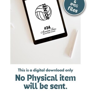 May include: A digital download of a printable volleyball senior design. The design features a volleyball with the word "Senior" written around it, the year 2025, and the text "#34 Annabelle Triton Akron High School". The design is in black and white and is suitable for printing on a variety of materials.