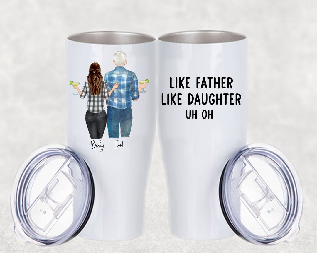 Like Father Like Daughter Personalized Stainless Travel Coffee Mug Tumbler Custom Name for Dad ...