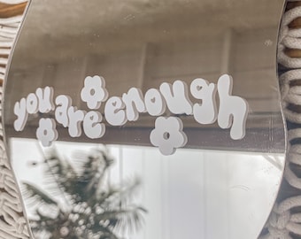 You Are Enough Spiegel Aufkleber | Spiegel Affirmation | Vinyl Sticker | Vinyl Aufkleber | SpiegelAufkleber | Positive Affirmation Sticker