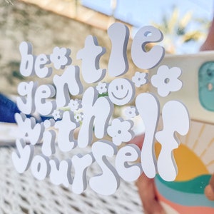 Be Gentle With Yourself Mirror Decal | Mirror Affirmation | Vinyl Sticker | Vinyl Decal | Mirror Sticker | Positive Affirmation Sticker