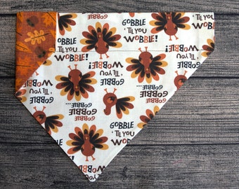 Thanksgiving Dog Bandana-Over the Collar- Gobble till you Wobble  Fall Turkey
