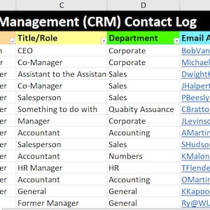 May include: A spreadsheet with a list of customer names, business names, titles, departments, email addresses, and phone numbers. The spreadsheet is titled "Customer Relationship Management (CRM) Contact Log".