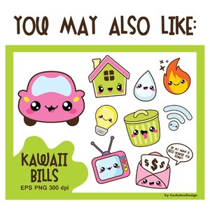 May include: A set of kawaii cartoon illustrations featuring a pink car, a green house, a blue water drop, a red flame, a light bulb, a green trash can, a pink television, a pink envelope with dollar signs, and a wifi symbol. The text "Kawaii Bills" is written in green and brown letters.