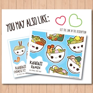May include: Two digital illustrations of kawaii ramen and Chinese food. Both images are on a blue background with white borders. The text "Kawaii Ramen" and "Kawaii Chinese Fo" are on the images. The text "AI PNG 300 dpi" is below each image.