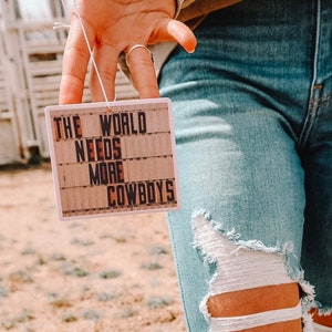 Die Welt braucht mehr Cowboys Lufterfrischer