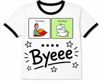 Terminado… Tchau, camiseta adulta da AAC