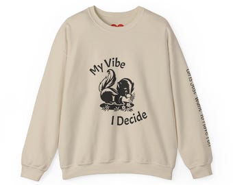 Moletom Skunk 'My Vibe I Decide' para Adultos