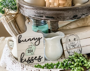Bunny Kisses Cutting Board Sign: Easter Tiered Tray Decor