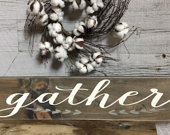 Gather Sign / Rustic Gather / Kitchen Signs / Farmhouse Signs / Distressed Kitchen Signs / Rustic Decor / Wooden Signs / Rustic