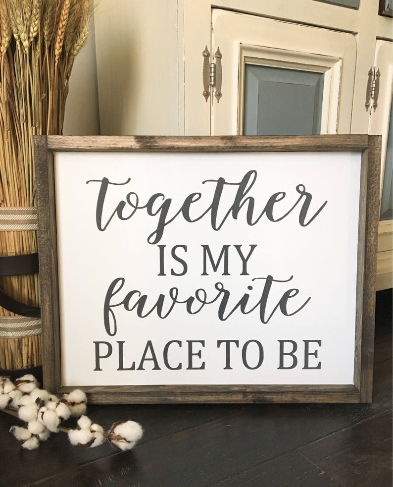 Together is my favorite place to be / Wedding Sign / Etsy