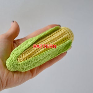 Crochet corn PATTERN PDF, Play food knitted PATTERN, Crochet vegetable pattern, corn pattern, education toys