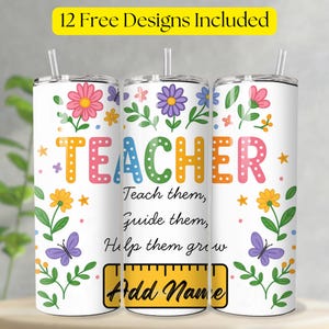 Personalized Teacher 20 oz Skinny Tumbler Wrap PNG, Custom Floral Teacher Tumbler Sublimation Design, Teacher Appreciation Digital Download
