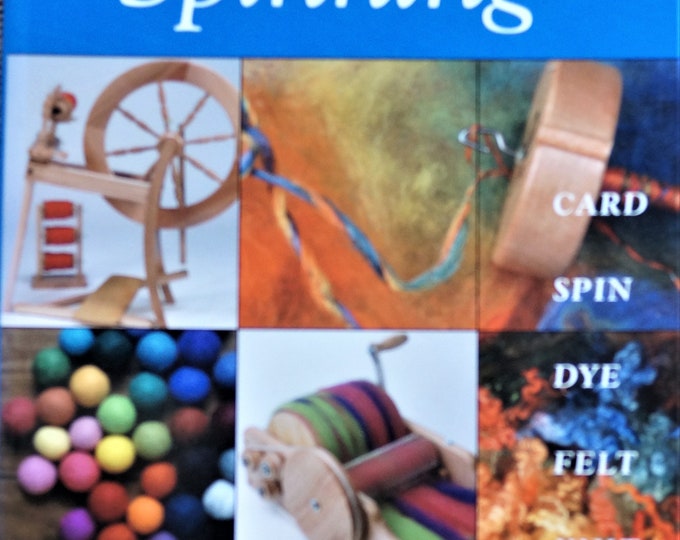 The Ashford Book of Spinning by Anne Field